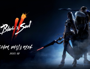 엔씨소프트 ‘블레이드&소울 2’, 8월 출시 확정