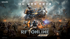 “낭만의 전장, 영광 되찾을까” 넷마블 ‘RF 온라인 넥스트’ 출격