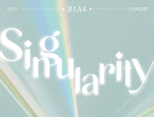 B1A4 단독 콘서트 ‘Singularity’ 전석 매진…공연 추가 회차 오픈